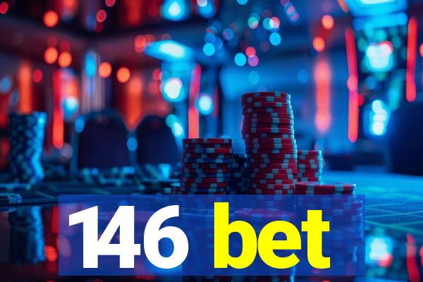 146 bet